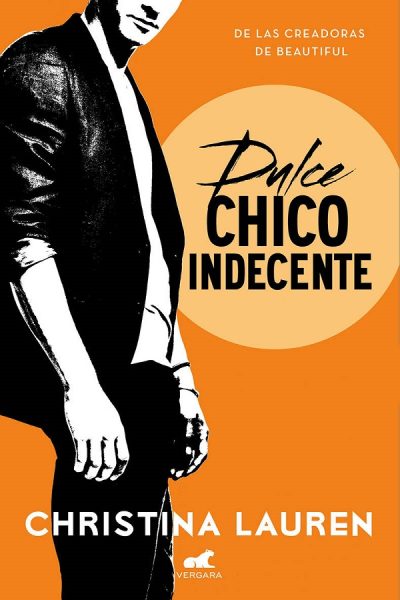#01 Dulce chico indecente - Christina Lauren