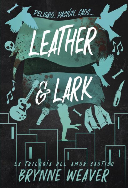 #02 Leather & Lark - Brynne Weaver