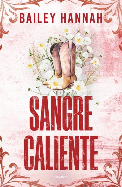 #02 Sangre caliente - Bailey Hannah