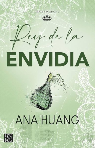 #05 Rey de la Envidia - Ana Huang